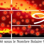 Né sous le Nombre Solaire 9