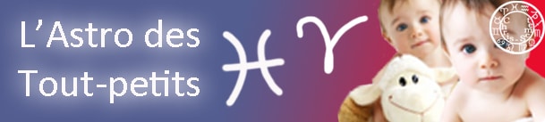 Astro Des tout-Petits Poissons - Bélier 2015